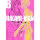 HIKARIーMAN<８>(ビッグ コミックス) [コミック]