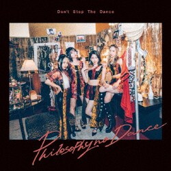 フィロソフィーのダンス／ドント・ストップ・ザ・ダンス