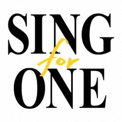 SING for ONE ～みんなとつながる。あしたへつながる。～