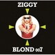 ZIGGY／BLOND 007