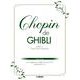 ピアノソロ Chopin de Ghibli ショパン風アレンジで弾くスタジオジブリ ～崖の上のポニョ～ [単行本]