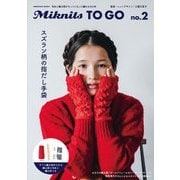 Miknits To Go No.2 スズラン柄の指だし手袋 レッド [ムックその他]