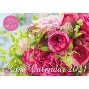 Rose Calendar 2021（ローズ カレンダー 2021）【S10】 [カレンダー]