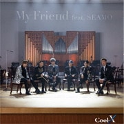 My Friend feat. SEAMO