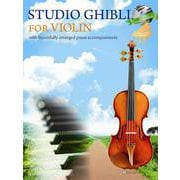 STUDIO GHIBLI FOR VIOLIN―with beatifully arranged piano accompaniment [ムックその他]