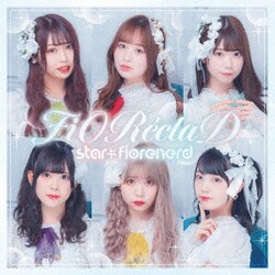 綺星★フィオレナード／FiOReclaD