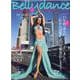 Belly dance JAPAN （ベリーダンスジャパン） Vol.52 [ムックその他]
