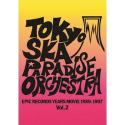 東京スカパラダイスオーケストラ／EPIC RECORDS YEARS MOVIE 1989-1997 Vol.2 [Blu-ray Disc]