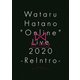 羽多野渉／Wataru Hatano "Online" Live 2020 -ReIntro- Live DVD [DVD]