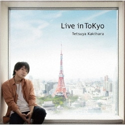 柿原徹也／Live in ToKyo
