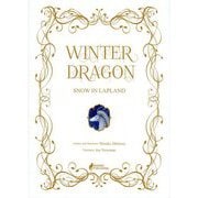 Winter Dragon～Snow in Lapland [単行本]