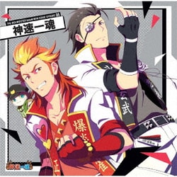 神速一魂／THE IDOLM@STER SideM NEW STAGE EPISODE 06 神速一魂