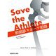 Save the Athlete 股関節スポーツ損傷 [単行本]