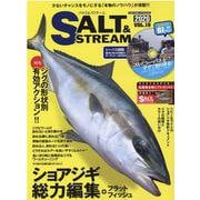 SALT＆STREAM（19） [ムックその他]