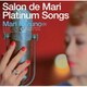 Mari Mizuno／Salon de Mari Platinum Songs ～Special Edition～