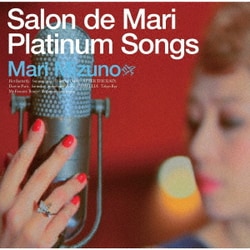 Mari Mizuno／Salon de Mari Platinum Songs ～Special Edition～