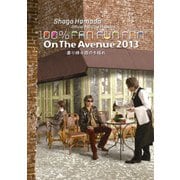 ON THE AVENUE 2013「曇り時々雨のち晴れ」