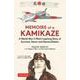 Memoirs of a Kamikaze－A World War 2 Pilot's Inspiring Story of [単行本]