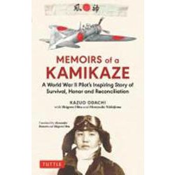 Memoirs of a Kamikaze－A World War 2 Pilot's Inspiring Story of [単行本]
