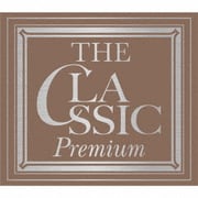 The Classic Premium～永遠のクラシック名曲集～