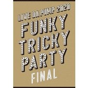 LIVE DA PUMP 2020 Funky Tricky Party FINAL at さいたまスーパーアリーナ