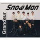 Snow Man／Grandeur