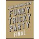 DA PUMP／LIVE DA PUMP 2020 Funky Tricky Party FINAL at さいたまスーパーアリーナ [Blu-ray Disc]