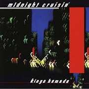 「midnight cruisin'」+「MUGSHOT」
