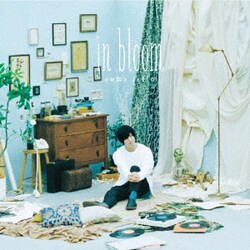 斉藤壮馬／in bloom