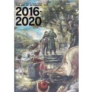 OCTOPATH TRAVELER Design Works THE ART OF OCTOPATH 2016-2020(SE-MOOK) [ムックその他]