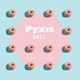 Pyxis／Pyxis best