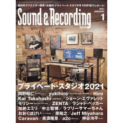 Sound & Recording Magazine (サウンド アンド レコーディング マガジン) 2021年 01月号 [雑誌]