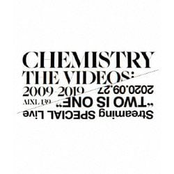 CHEMISTRY／CHEMISTRY THE VIDEOS :2009-2019 [Blu-ray Disc]
