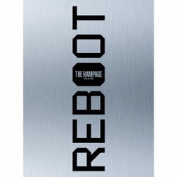 THE RAMPAGE from EXILE TRIBE／REBOOT