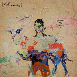[Alexandros]／Where's My History?