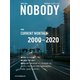 NOBODY 48 [ムックその他]
