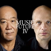 久石譲 presents MUSIC FUTURE Ⅳ