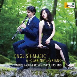 ディミトリ・ラスル=カレイエヴ サヤ・ハシノ／クラリネットとピアノのためのイギリス音楽集