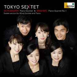 東京六人組／シューマン:ピアノ五重奏曲 ブラームス:ピアノ四重奏曲 第1番