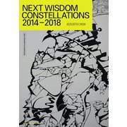 NEXT WISDOM CONSTELLATIONS 2014-2018叡智探求の軌跡 [単行本]