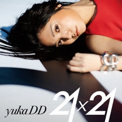 yukaDD(;´∀｀)／21x21