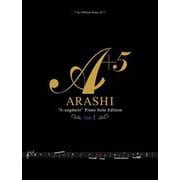 嵐/A+5 Vol.1－Piano Solo Edition（オフィシャル・スコア） [単行本]