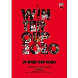 WINTER CUP 2020 OFFICIAL PHOTO BOOK―SoftBankウィンターカップ2020 令和2年度第73回全国高等学校バスケットボール選手権大会 [単行本]