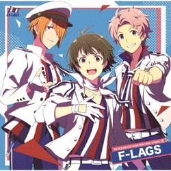 F-LAGS／THE IDOLM@STER SideM NEW STAGE EPISODE 15 F-LAGS