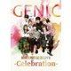 GENIC／結成1周年記念LIVE -Celebration- [DVD]