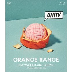 ビクターエンタテインメント ORANGE RANGE／LIVE TOUR 017-018 ～UNITY～ at 中野サンプラザホール ORANGE RANGE