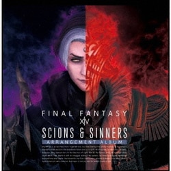 Scions & Sinners:FINAL FANTASY XIV Arrangement Album [Blu-ray Disc]