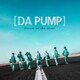 DA PUMP／Dream on the street