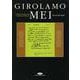 Girolamo Mei:A Belated Humanist and Premature Aesthetician [単行本]
