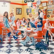 Take a picture/Poppin' Shakin'